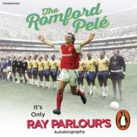 the-romford-pele-its-only-ray-parlours-autobiography.jpg