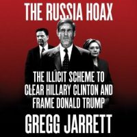 the-russia-hoax-the-illicit-scheme-to-clear-hillary-clinton-and-frame-donald-trump.jpg