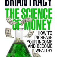 the-science-of-money-how-to-increase-your-income-and-become-wealthy.jpg