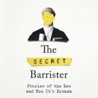 the-secret-barrister-stories-of-the-law-and-how-its-broken.jpg