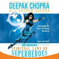 the-seven-spiritual-laws-of-superheroes-harnessing-our-power-to-change-the-world.jpg