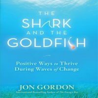 the-shark-and-the-goldfish-positive-ways-to-thrive-during-waves-of-change.jpg