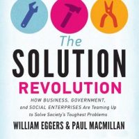 the-solution-revolution-how-business-government-and-social-enterprises-are-teaming-up-to-solve-societys-toughest-problems.jpg