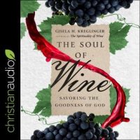 the-soul-of-wine-savoring-the-goodness-of-god.jpg