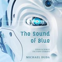 the-sound-of-blue-four-science-fiction-stories.jpg