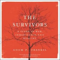 the-survivors-a-story-of-war-inheritance-and-healing.jpg