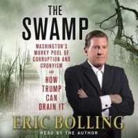 the-swamp-washingtons-murky-pool-of-corruption-and-cronyism-and-how-trump-can-drain-it.jpg
