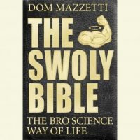 the-swoly-bible-the-bro-science-way-of-life.jpg