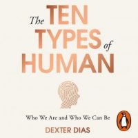 the-ten-types-of-human-a-new-understanding-of-who-we-are-and-who-we-can-be.jpg
