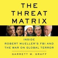 the-threat-matrix-inside-robert-muellers-fbi-and-the-war-on-global-terror.jpg