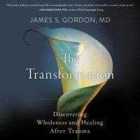 the-transformation-discovering-wholeness-and-healing-after-trauma.jpg