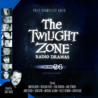 the-twilight-zone-radio-dramas-volume-26.jpg