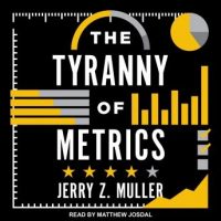 the-tyranny-of-metrics.jpg