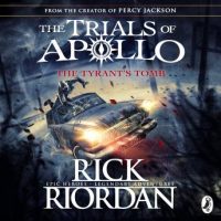 the-tyrants-tomb-the-trials-of-apollo-book-4.jpg