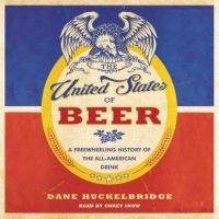 the-united-states-of-beer-a-freewheeling-history-of-the-all-american-drink.jpg