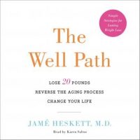 the-well-path-lose-20-pounds-reverse-the-aging-process-change-your-life.jpg