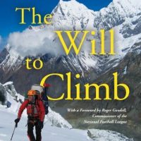 the-will-to-climb-obsession-and-commitment-and-the-quest-to-climb-annapurna-the-worlds-deadliest-peak.jpg