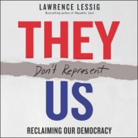 they-dont-represent-us-reclaiming-our-democracy.jpg
