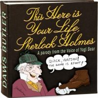 this-here-is-your-life-sherlock-holmes-parody-from-the-voice-of-yogi-bear.jpg