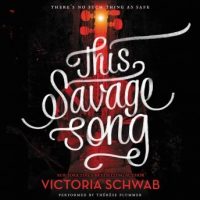 this-savage-song.jpg