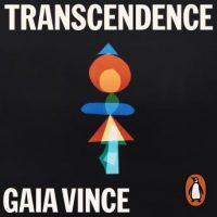 transcendence-how-humans-evolved-through-fire-language-beauty-and-time.jpg