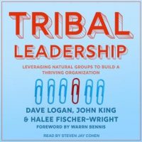 tribal-leadership-leveraging-natural-groups-to-build-a-thriving-organization.jpg