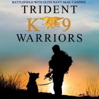 trident-k9-warriors-my-tale-from-the-training-ground-to-the-battlefield-with-elite-navy-seal-canines.jpg
