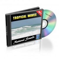 tropical-waves-relaxation-music-and-sounds-natural-sounds-collection-volume-11.jpg