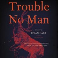 trouble-no-man-a-novel.jpg
