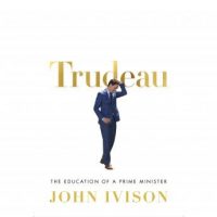 trudeau-the-education-of-a-prime-minister.jpg