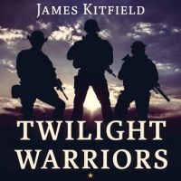twilight-warriors-the-soldiers-spies-and-special-agents-who-are-revolutionizing-the-american-way-of-war.jpg