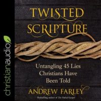 twisted-scripture-untangling-45-lies-christians-have-been-told.jpg