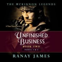 unfinished-business-book-2-parts-1-and-2-the-mckinnon-legends-a-time-travel-series.jpg