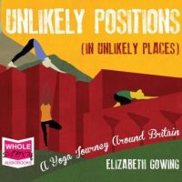 unlikely-positions-in-unlikely-places-a-yoga-journey-around-britain.jpg