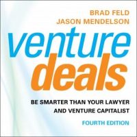 venture-deals-4th-edition-be-smarter-than-your-lawyer-and-venture-capitalist.jpg