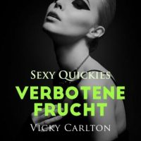 verbotene-frucht-sexy-quickies-erotisches-horbuch.jpg