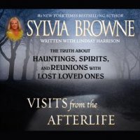 visits-from-the-afterlife-the-truth-about-ghosts-spirits-hauntings-and-reunions-with-lost-loved-ones.jpg