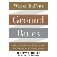 warren-buffetts-ground-rules-words-of-wisdom-from-the-partnership-letters-of-the-worlds-greatest-investor.jpg