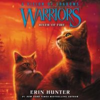 warriors-a-vision-of-shadows-5-river-of-fire.jpg
