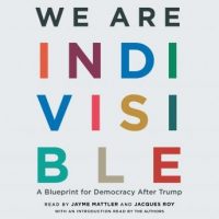 we-are-indivisible-a-blueprint-for-democracy-after-trump.jpg