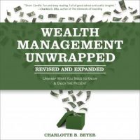 wealth-management-unwrapped-revised-and-expanded-unwrap-what-you-need-to-know-and-enjoy-the-present.jpg