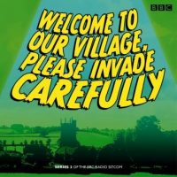 welcome-to-our-village-please-invade-carefully-series-2.jpg