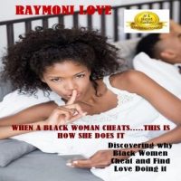when-a-black-woman-cheats-this-is-how-she-does-it-discovering-why-black-women-cheat-and-find-love-doing-it.jpg