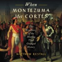 when-montezuma-met-cortes-the-true-story-of-the-meeting-that-changed-history.jpg