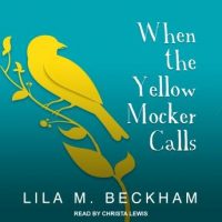 when-the-yellow-mocker-calls.jpg