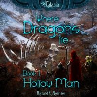 where-dragons-lie-book-i-hollow-man.jpg