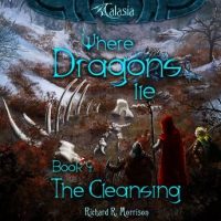 where-dragons-lie-book-iv-the-cleansing.jpg
