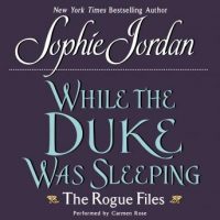 while-the-duke-was-sleeping-the-rogue-files.jpg