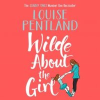 wilde-about-the-girl-sunday-times-number-one-bestseller-louise-pentland-is-back.jpg