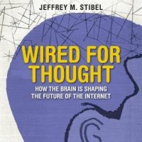 wired-for-thought-how-the-brain-is-shaping-the-future-of-the-internet.jpg